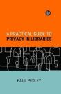 A Practical Guide To Privacy In Libraries - Preview