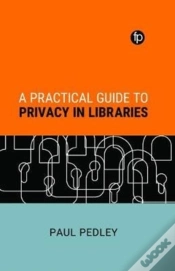 Capa do artigo A Practical Guide To Privacy In Libraries