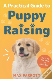 Capa do artigo A Practical Guide To Puppy Raising