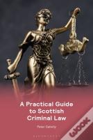 A Practical Guide To Scottish Criminal Law