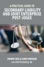 A Practical Guide To Secondary Liability And Joint Enterprise Post-Jogee - Preview
