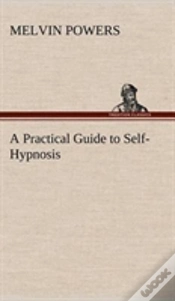 Capa do artigo A Practical Guide To Self-Hypnosis