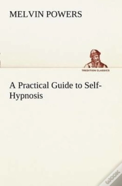 Capa do artigo A Practical Guide To Self-Hypnosis
