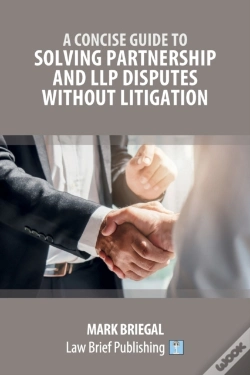Capa do artigo A Practical Guide To Solving Partnership And Llp Disputes Without Litigation