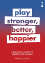 A Practical Guide To Sports Psychology - Preview
