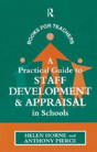A Practical Guide To Staff Development And Appraisal In Schools - Preview