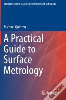 A Practical Guide To Surface Metrology