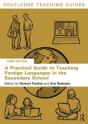 A Practical Guide To Teaching Foreign Languages In The Secondary School - Preview