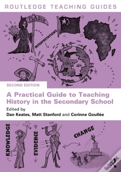 Capa do artigo A Practical Guide To Teaching History In The Secondary School