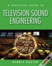 Capa do artigo A Practical Guide To Television Sound Engineering