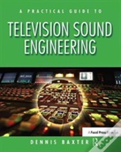 Capa do artigo A Practical Guide To Television Sound Engineering