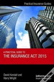 Capa do artigo A Practical Guide To The Insurance Act 2015