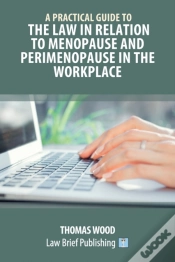 Capa do artigo A Practical Guide To The Law In Relation To Menopause And Perimenopause In The Workplace