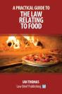 A Practical Guide To The Law Relating To Food - Preview
