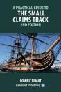 A Practical Guide To The Small Claims Track - 2nd Edition - Preview