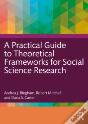 Capa do artigo A Practical Guide To Theoretical Frameworks For Social Science Research