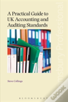 A Practical Guide To Uk Accounting And Auditing Standards