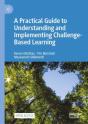 A Practical Guide To Understanding And Implementing Challenge-Based Learning - Preview