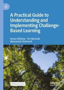Capa do artigo A Practical Guide To Understanding And Implementing Challenge-Based Learning