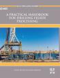 A Practical Handbook For Drilling Fluids Processing - Preview