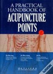 Capa do artigo A Practical Handbook Of Acupuncture Point