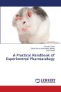 A Practical Handbook Of Experimental Pharmacology - Preview