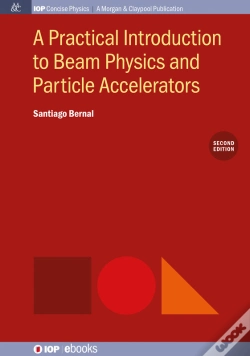 Capa do artigo A Practical Introduction To Beam Physics And Particle Accelerators, 2nd Edition
