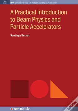 Capa do artigo A Practical Introduction To Beam Physics And Particle Accelerators