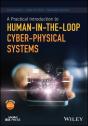 A Practical Introduction To Human-In-The-Loop Cyber-Physical Systems - Preview