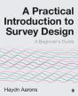 A Practical Introduction To Survey Design - Preview