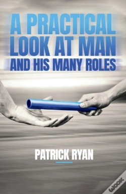 Capa do artigo A Practical Look At Man And His Many Rol