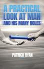 A Practical Look At Man And His Many Rol - Preview