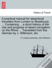 A Practical Manual For Steamboat Travell