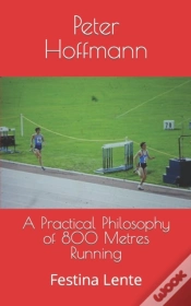 Capa do artigo A Practical Philosophy Of 800 Metres Running
