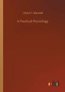 A Practical Physiology