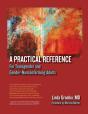 A Practical Reference For Transgender And Gender-Nonconforming Adults - Preview