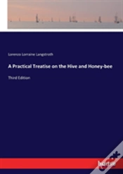 Capa do artigo A Practical Treatise On The Hive And Honey-Bee