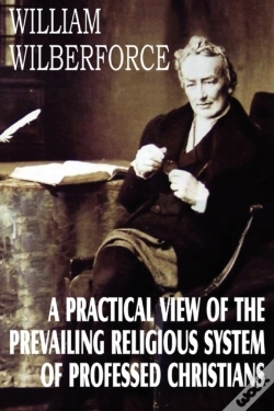 Capa do artigo A Practical View Of The Prevailing Religious System