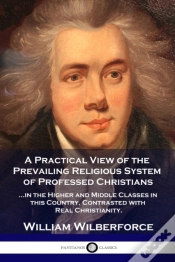 Capa do artigo A Practical View Of The Prevailing Religious System