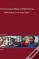 A Practice-Based Model Of Stem Teaching
