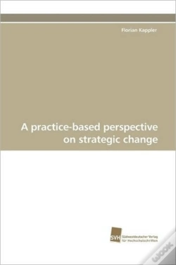 Capa do artigo A Practice-Based Perspective On Strategi