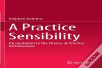 A Practice Sensibility