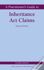A Practitioner'S Guide To Inheritance Act Claims