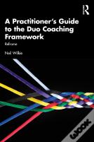 A Practitioner'S Guide To The Duo Coaching Framework