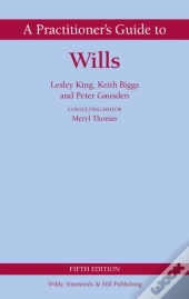 A Practitioner'S Guide To Wills