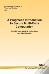Capa do artigo A Pragmatic Introduction To Secure Multi-Party Computation