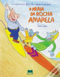 A Praia da Rocha Amarela