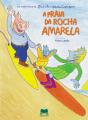A Praia da Rocha Amarela - Preview