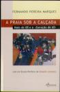 A Praia Sob a Calçada - Preview