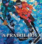 A Prairie Boy